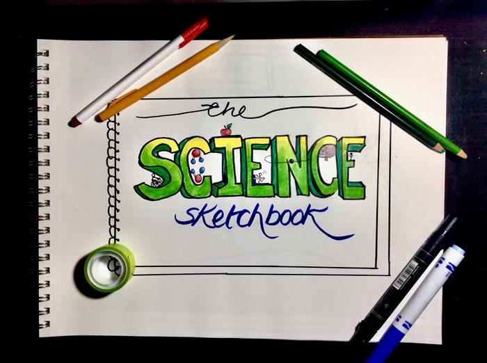 'The Science Sketchbook' drawn in green markers